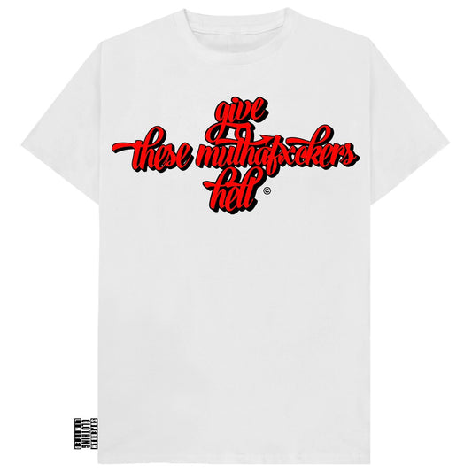 GIVE THESE MUTHAFXCKAS HELL© TEE - WHITE/RED